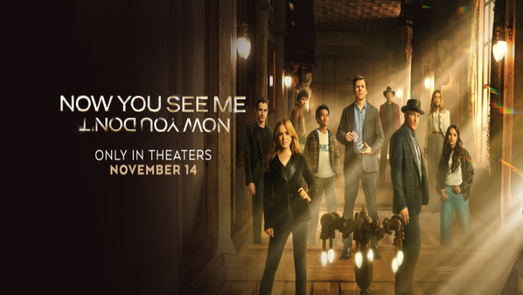 GET PASSES TO SEE NOW YOU SEE ME: NOW YOU DON'T AT HARKINS TEMPE MARKETPLACE
