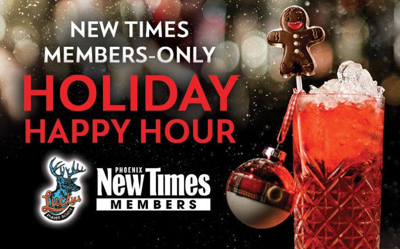 Become a Phoenix New Times member and we'll buy you a drink