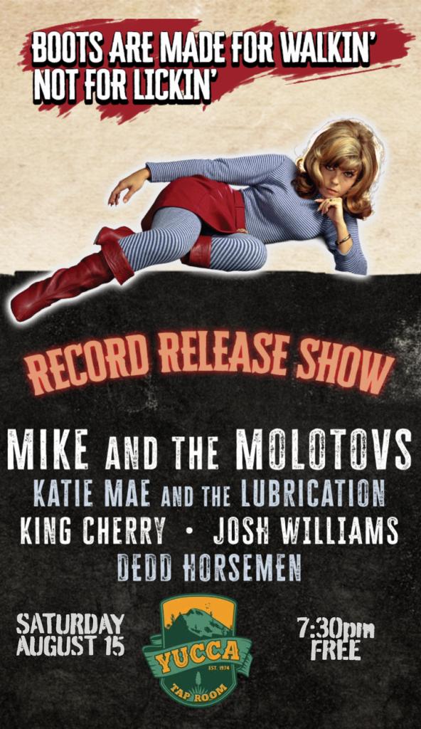 Mike and the Molotovs (Record Release Show)