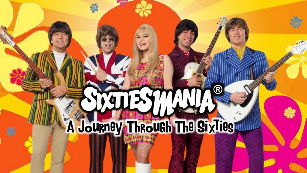 Sixtiesmania – A Journey Through The Sixties